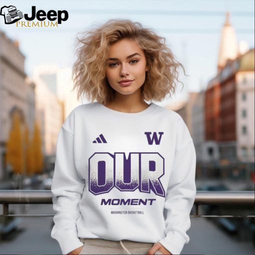 Official Washington Huskies 2024 On Court Bench Our Moment Shirt