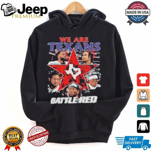 Official We Are Houston Texans Battle Red 2024 T Shirt