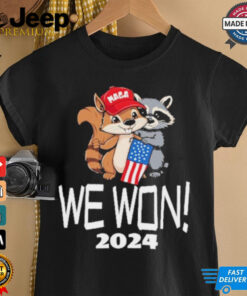 Official We Won 2024 The Squirrel And Fred The Raccoon Shirt