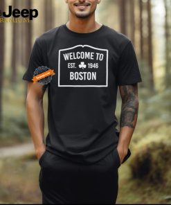 Official Welcome To Boston Est 1946 Shirt