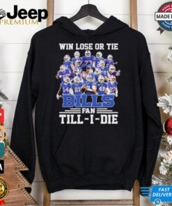 Official Win Lose Or Tide Buffalo Bills Fan Till I Die 2024 Christmas shirt