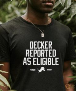 Official decker Reported As Eligible 2023 Shirt