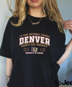 Official denver Pioneers University Of Denver 10 time National Champions Men’s Ice Hockey Shirt