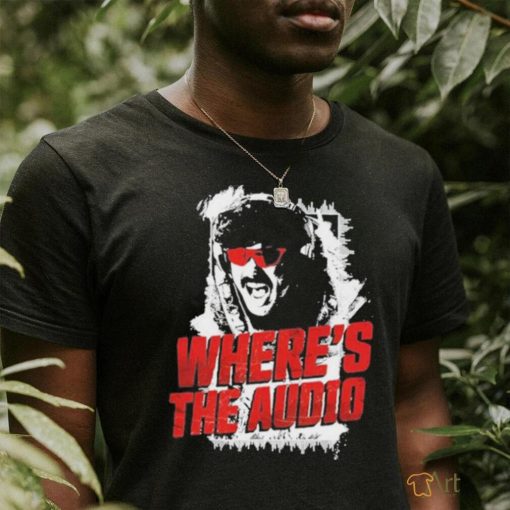 Official dr Disrespect Where’s The Audio shirt