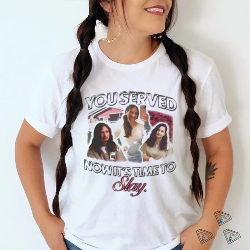 Official gypsy Rose You Served Now It’s Time To Slay Shirt