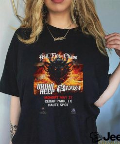 Official hell Fire And Chaos The Best Of British Rock And Metal Of The Mighty Saxon And Uriah Heep On May 27th At Haute Spot T Shirt