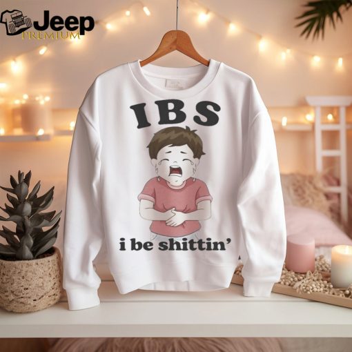 Official iBS I Be Shittin’ T Shirt