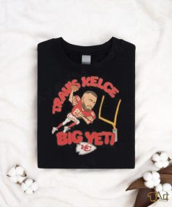 Official kC Chiefs Travis Kelce Big Yeti shirt
