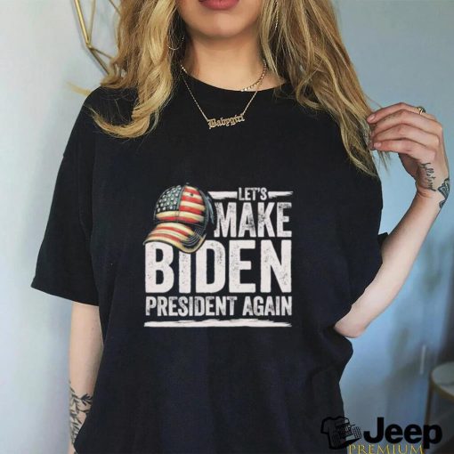 Official make Biden President Again – Patriotic American Flag Cap Shirt