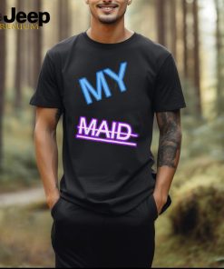 Official my Maid Shirt