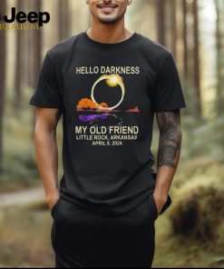 Official official Hello Darkness My Old Friend Little Rock Arkansas April 8 2024 Shirt