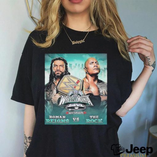 Official official WWE WrestleMania XL Roman Reigns Vs The Rock Poster Shirt