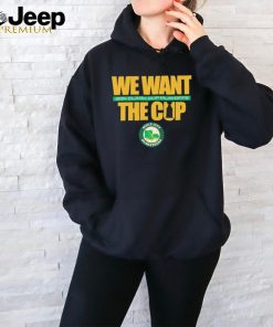 Official we Want 2024 Clark Cup Playoffs The Cup Sioux City Musketeers Shirt