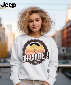 Oh Chute Vintage Parachute T Shirt