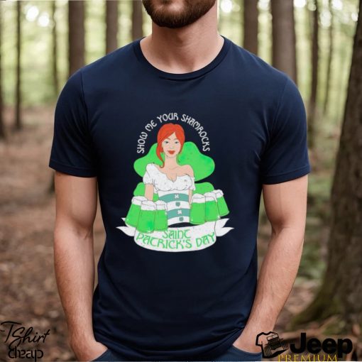 Old Row Beer girl Show me your shamrock Saine Patrick’s day shirt