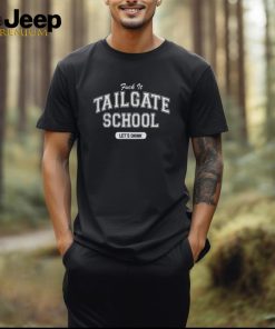 Old Row Shop Fuck It Tailgate School Let's Drink T Shirt