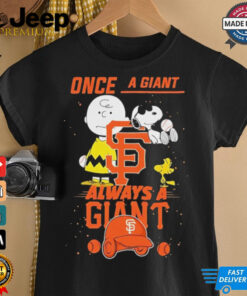 Once A San Francisco Giants Always A San Francisco Giants Cute Snoopy shirt