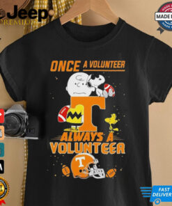 Once A Tennessee Volunteers Always A Tennessee Volunteers Cute Snoopy shirt