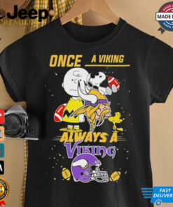 Once A Viking Always A Viking Cute Snoopy shirt