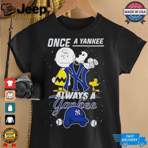 Once A Yankee Always A Yankee Cute Snoopy shirt