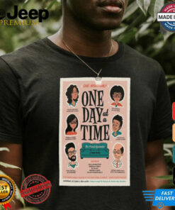 One Day At A Time October 5 2024 One Night Only Show Shirt