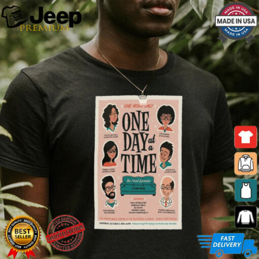 One Day At A Time October 5 2024 One Night Only Show Shirt