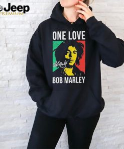 One love Bob Marley 2024 signature shirt