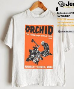 Orchid Nov 9 2024 At Metro In Chicago IL Poster shirt