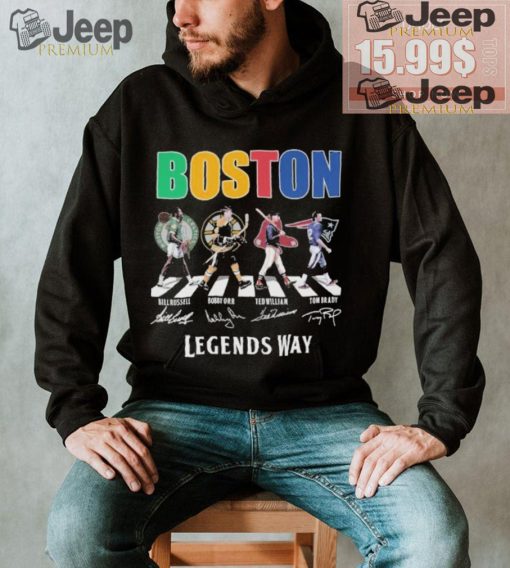 Original Boston Celtics Bruins Red Sox New England Patriots The Legends Way T Shirt