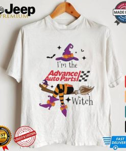 Original I’m the Advance Auto Parts witch shirt