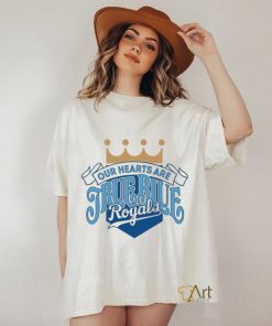 Our Hearts Are True Blue Royals Baseball T Shirt