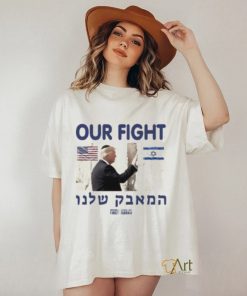 Out Fight Trump Support Israel shirt