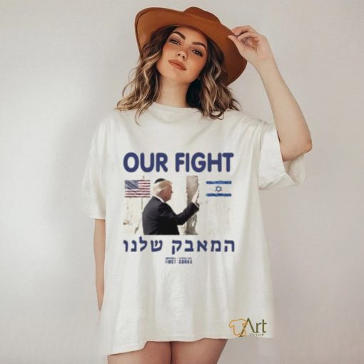 Out Fight Trump Support Israel shirt