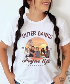 Outer banks pogue life shirt