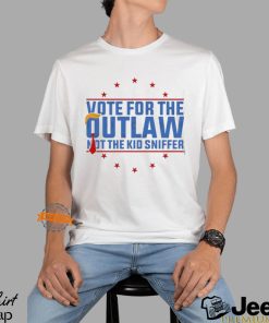 Outlaw 2024 I’m Voting For The Outlaw Not The Kid Sniffer Shirt