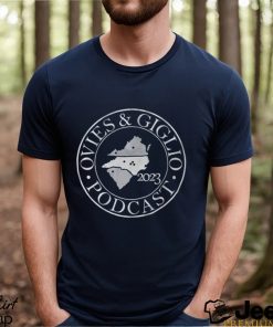 Ovies Giglio Podcast Dead Conference Shirt