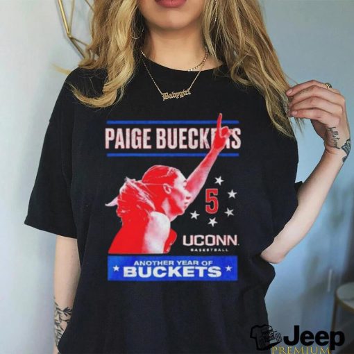 Paige Bueckers Uconn Basketball Another Year Of Buckets T Shirt