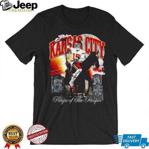 Patrick Mahomes Kansas City reign of the reaper shirt