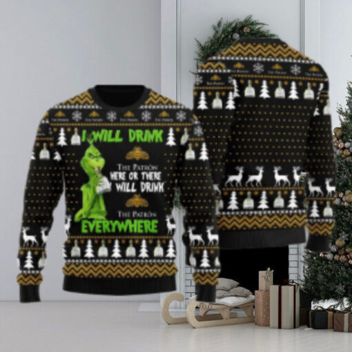 Patron Grinch Will Drink Everywhere Ugly Sweater