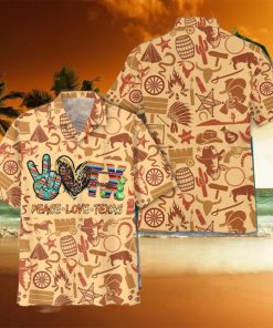 Peace Love Texas Aloha Hawaiian Shirts For Men For Women