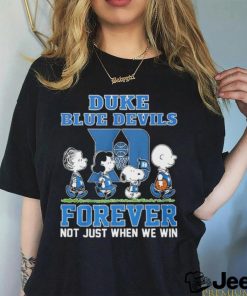 Peanuts Character Duke Blue Devils Forever Not Just When We Win Shirt