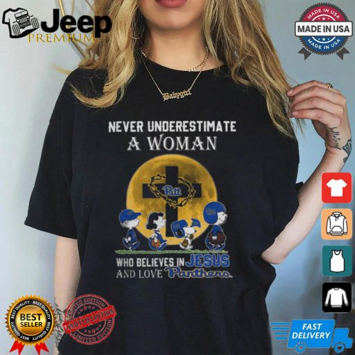 Peanuts Characters Never Underestimate A Woman Who Believes In Jesus And Loves Pitt Panthers Shirt