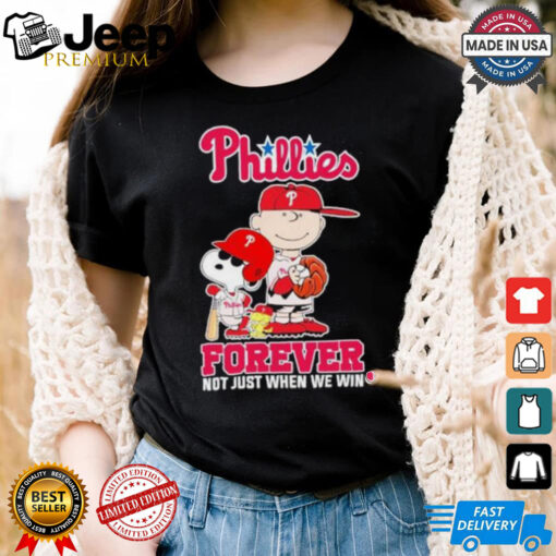 Peanuts Characters X Philadelphia Phillies 2024 Forever Not Just When We Win Shirt