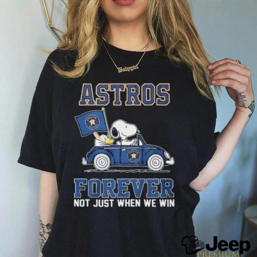 Peanuts Snoopy And Woodstock Driving Car Houston Astros Forever Not Just When We Win Shirt