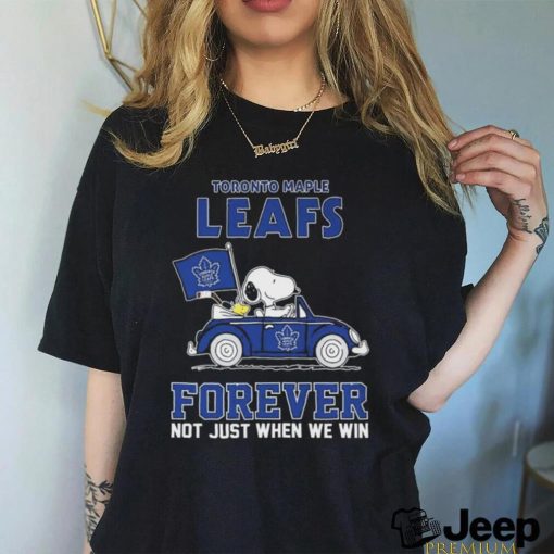 Peanuts Snoopy And Woodstock Toronto Maple Leafs On Car Forever Not Just When We Win Shirt