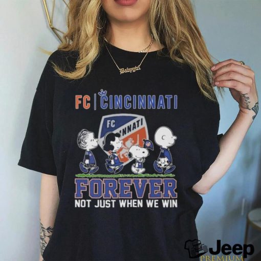 Peanuts Snoopy FC Cincinnati Forever Not Just When We Win Shirt