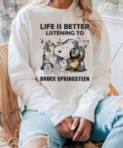 Peanuts Snoopy Life Is Better Listening To Bruce Springsteen Shirt