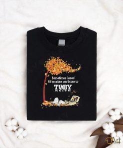 Peanuts Snoopy Sometimes I Need To Be Alone And Listen To Toby Keith Shirt