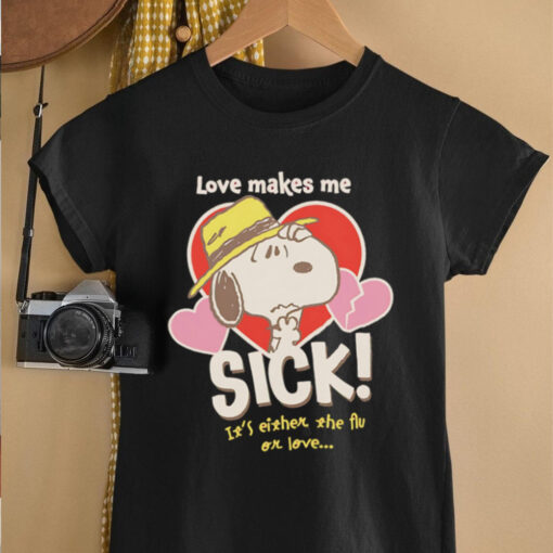 Peanuts Snoopy love makes me sick shirt