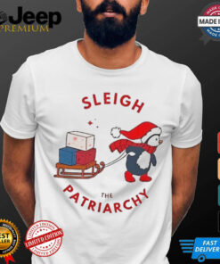 Penguin sleigh the patriarchy Christmas shirt